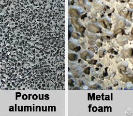 porous aluminum vs metal foam