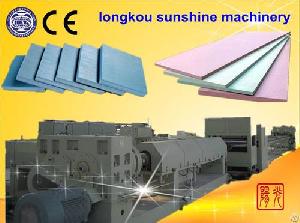 Ce Approved Xps Extruded Foamed Board Linelongkou Sunshine Machinery Company