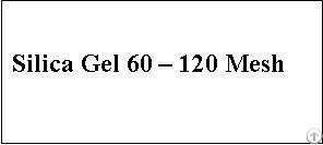 Silica Gel 60-120 Mesh