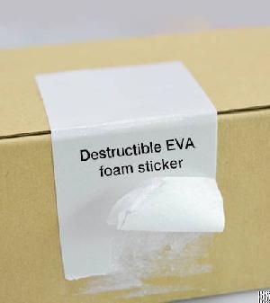 Destructible Eva Foam Sticker
