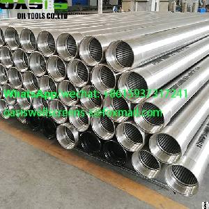 Stainless Steel Continuous Slot Wire Wrapped Water Well Screens