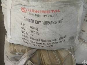 Tundish Dry Vibration Mix