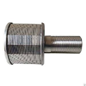 Stainless Steel 0.1mm Slotted Wedge Wire Screen Water Filter Nozzles For Mineral Water Plant