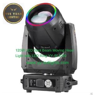 120w Led Spot Beam Moving Head Light With Led Ring Dj Nightclub Theatre Wedding Stage Entertainment