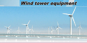 Wind Tower Equipment