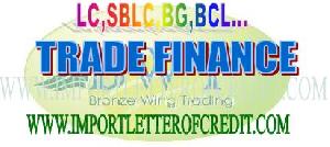 Trade Finance Facilities L / C, Sblc, Bg, Bcl, Pg Are Available